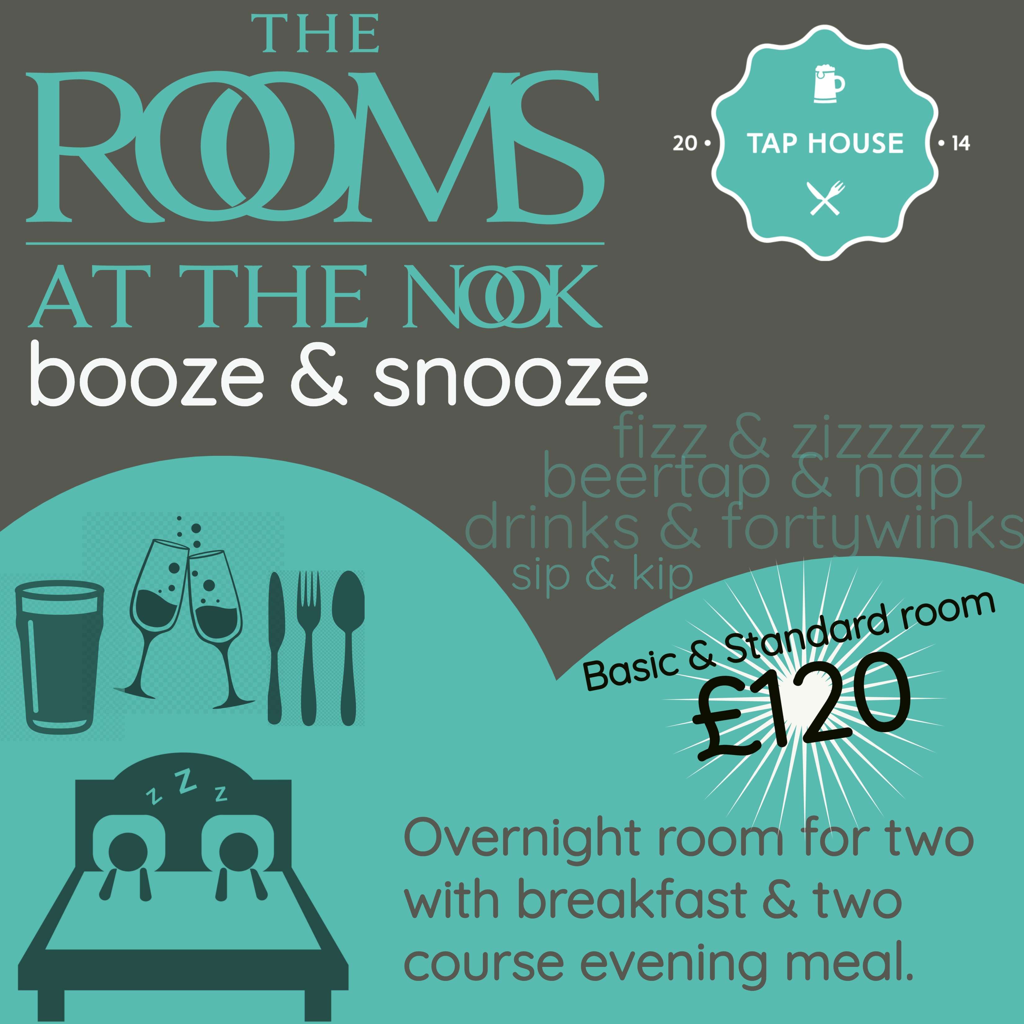 Booze & Snooze at the Nook.